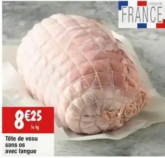 Cora x Carrefour Veau offre