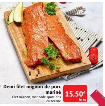 Colruyt Demi filet mignon de porc mariné offre