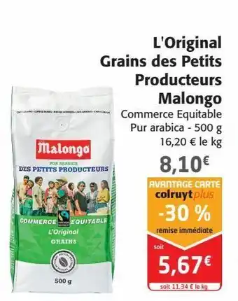 Colruyt L'original grains des petits producteurs malongo offre