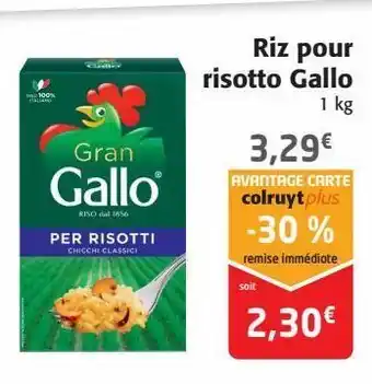Colruyt Riz pour risotto gallo offre