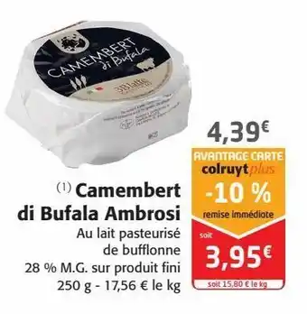 Colruyt Camembert di bufala ambrosi offre