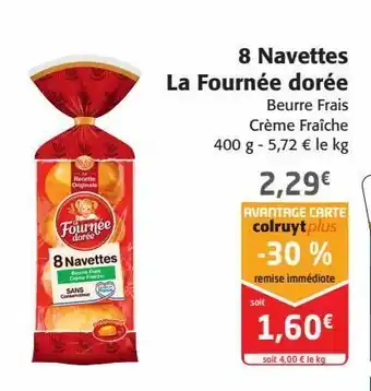 Colruyt 8 navettes la fournée dorée offre