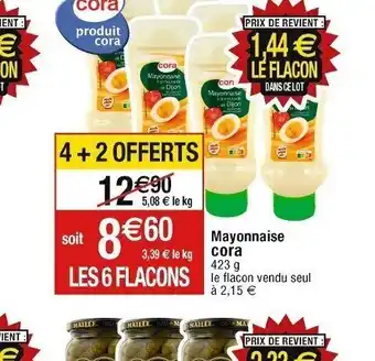Cora x Carrefour Mayonnaise cora offre