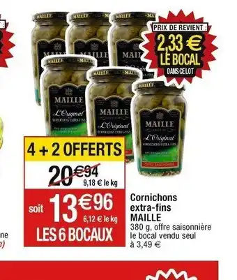Cora x Carrefour Cornichons extra-fins MAILLE offre