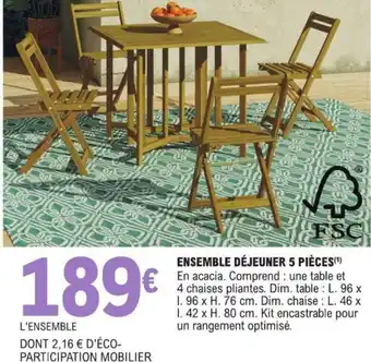 E.Leclerc ENSEMBLE DÉJEUNER 5 PIÈCES(¹) offre