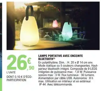 E.Leclerc LAMPE PORTATIVE AVEC ENCEINTE BLUETOOTH(¹) offre