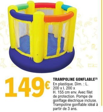 E.Leclerc TRAMPOLINE GONFLABLE(3) offre