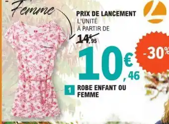 E.Leclerc ROBE ENFANT OU FEMME offre