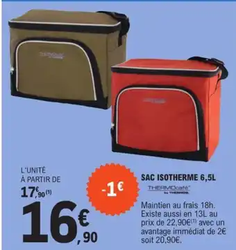 E.Leclerc SAC ISOTHERME 6,5L offre