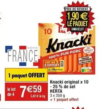 Knacki original x 10 - 25 % de sel HERTA