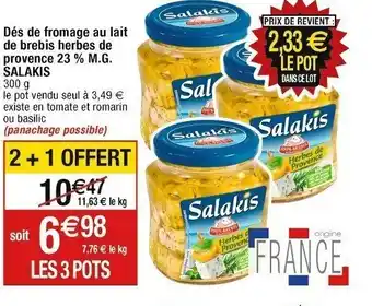 Cora x Carrefour Dés de fromage au lait de brebis herbes de provence 23% M.G. SALAKIS offre