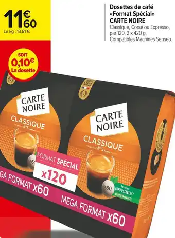 Carrefour Market Carte noire dosettes de café format spécial offre