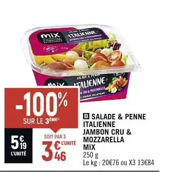 Spar Mix salade & penne italienne jambon cru & mozzarella offre