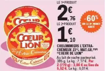 E.Leclerc COULOMMIERS L'EXTRA-CRÉMEUX 23% MAT.GR.(x²) "COEUR DE LION" offre