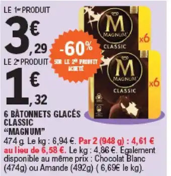 E.Leclerc 6 BATONNETS GLACÉS CLASSIC "MAGNUM” offre