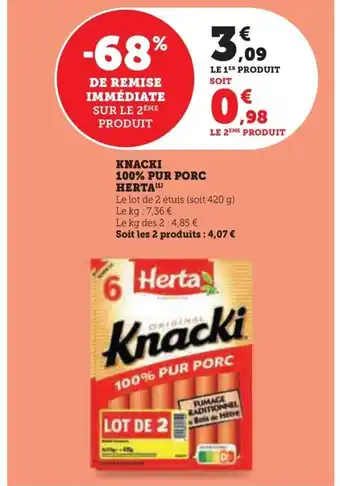 Super U KNACKI 100% PUR PORC Herta offre