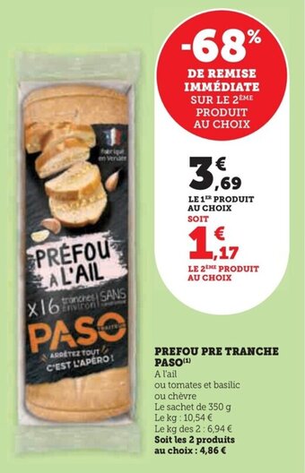 Super U PREFOU PRE TRANCHE PASO (¹) offre