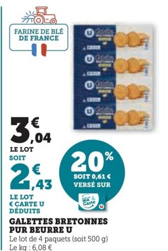 Super U GALETTES BRETONNES PUR BEURRE U offre