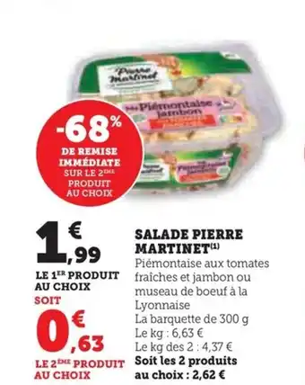 Super U SALADE PIERRE MARTINET(¹) offre