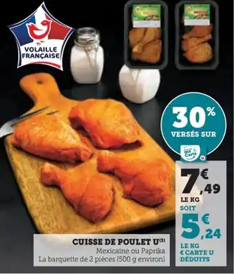 Super U CUISSE DE POULET U offre