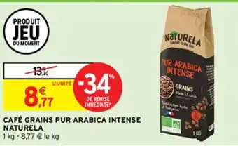 Intermarché CAFÉ GRAINS PUR ARABICA INTENSE NATURELA offre