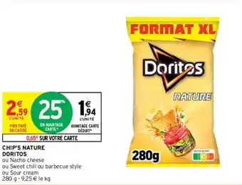 Intermarché CHIP'S NATURE DORITOS offre