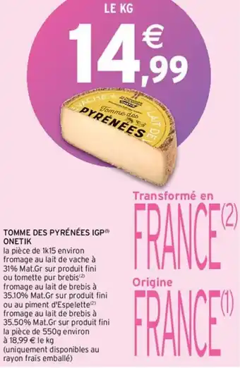 TOMME DES PYRÉNÉES IGPⓇ ONETIK
