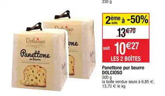 Cora x Carrefour Panettone pur beurre DOLCIOSO offre
