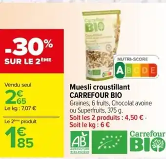 Carrefour Muesli croustillant CARREFOUR BIO offre