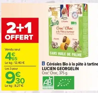 Carrefour Céréales Bio à la pâte à tartiner LUCIEN GEORGELIN offre