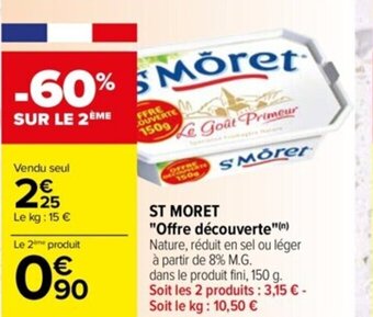 Carrefour ST MORET "Offre découverte" offre