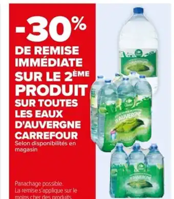Carrefour SUR LE 2ÈME PRODUIT SUR TOUTES LES EAUX D'AUVERGNE CARREFOUR offre