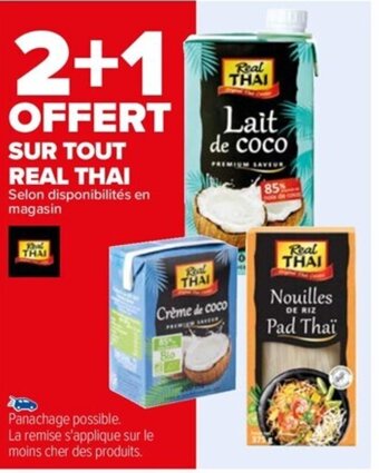 Carrefour SUR TOUT REAL THAI offre