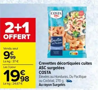 Carrefour Crevettes décortiquées cuites ASC surgelées COSTA offre
