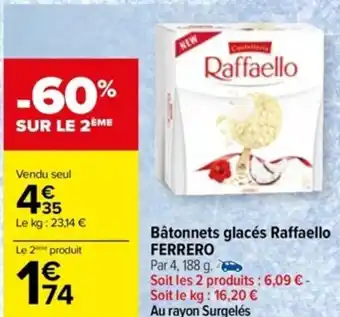 Carrefour Bâtonnets glacés Raffaello FERRERO offre