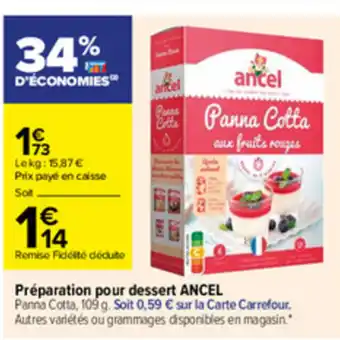 Carrefour Préparation pour dessert Ancel offre