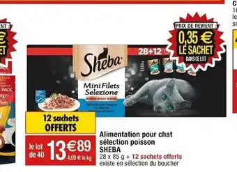 Cora x Carrefour Alimentation pour chat sélection poisson SHEBA offre