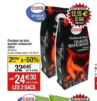 Cora x Carrefour Charbon de Bois qualité restaurant offre