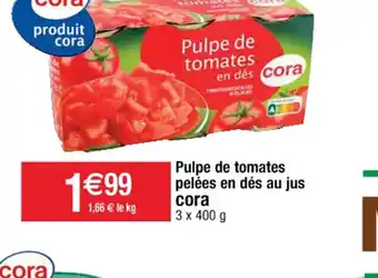 Cora x Carrefour Pulpe de tomates pelées en dés au jus cora offre