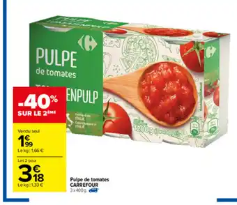 Carrefour Pulpe de tomates Carrefour offre