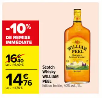 Carrefour Scotch Whisky William Peel offre