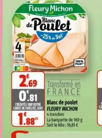 Coccinelle Express Blanc de poulet Fleury Michon Blanc offre
