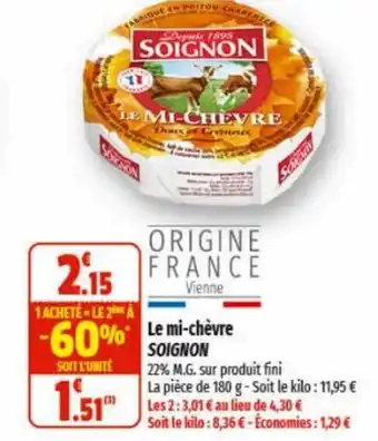 Coccinelle Express Le mi-chèvre SOIGNON offre