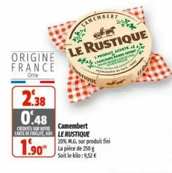 Camembert LE RUSTIQUE