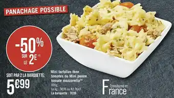 Casino Supermarchés Mini farfalles thon tomates ou mini penne tomate mozzarella offre