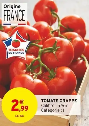 Intermarché TOMATE GRAPPE offre