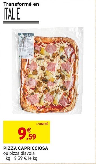 Intermarché PIZZA CAPRICCIOSA offre