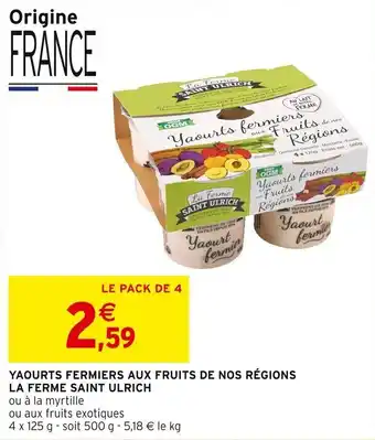 YAOURTS FERMIERS AUX FRUITS DE NOS RÉGIONS LA FERME SAINT ULRICH
