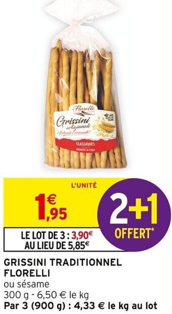 Intermarché GRISSINI TRADITIONNEL FLORELLI offre