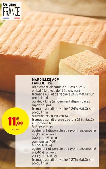 Intermarché MAROILLES AOP FAUQUET offre